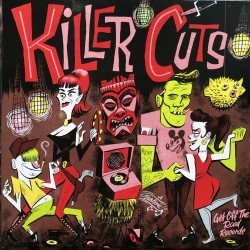 LP Killer Cuts - Get off...